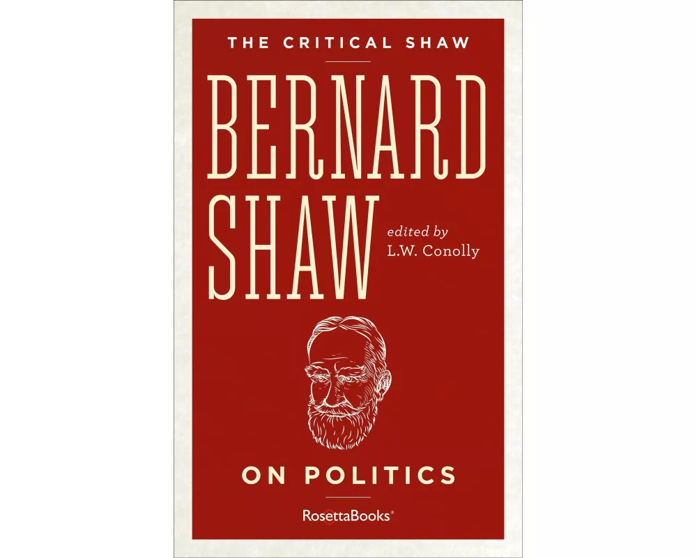 Bernard Shaw On Politics