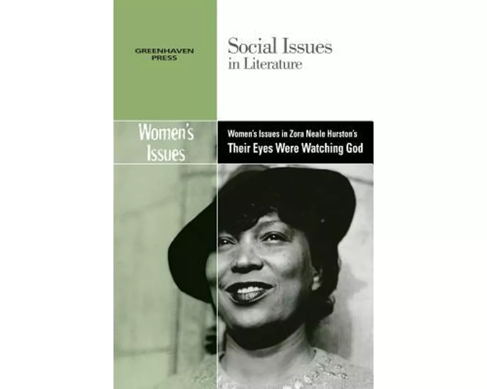 Women's Issues in Zora Neale Hurston's Their Eyes Were Watching God