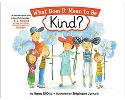 What Does it Mean to be Kind?