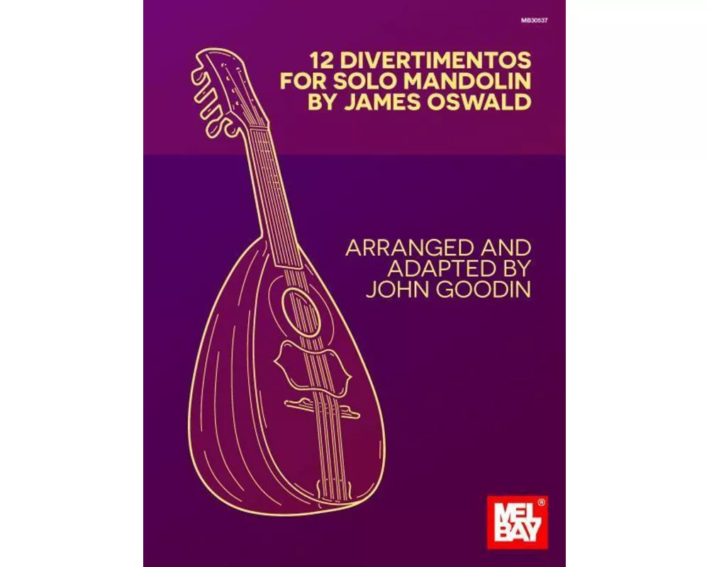 12 Divertimentos for Solo Mandolin