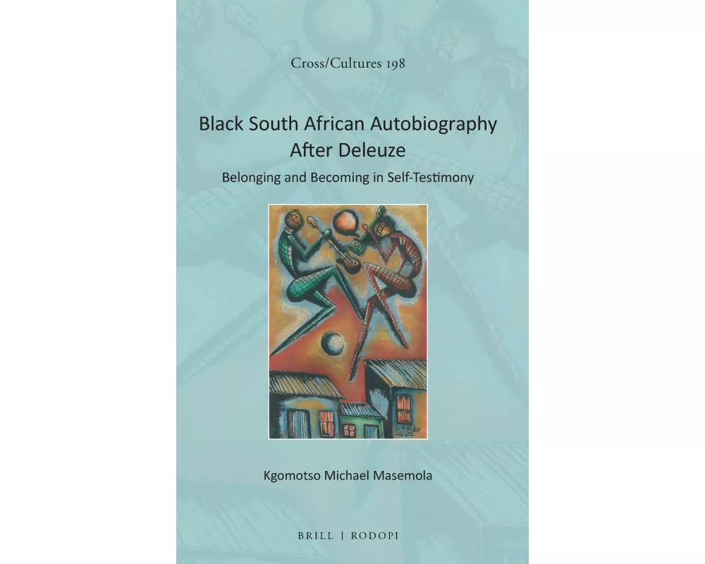 Black South African Autobiography After Deleuze