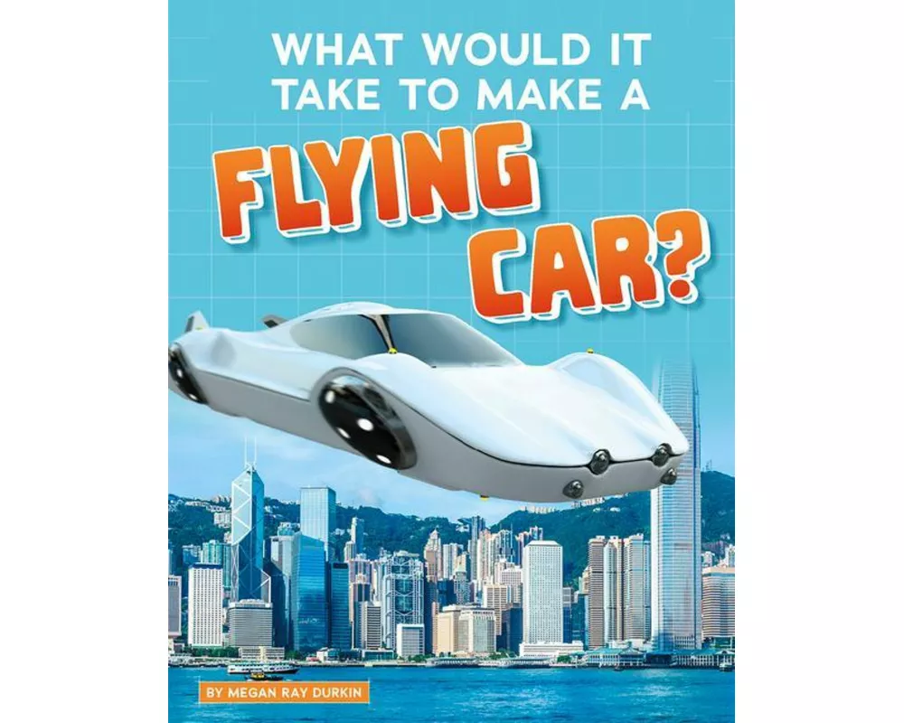 What Would It Take to Make a Flying Car?