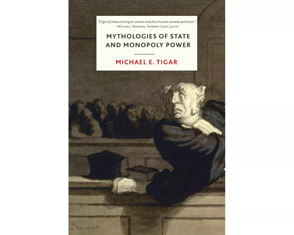 Mythologies of State and Monopoly Power