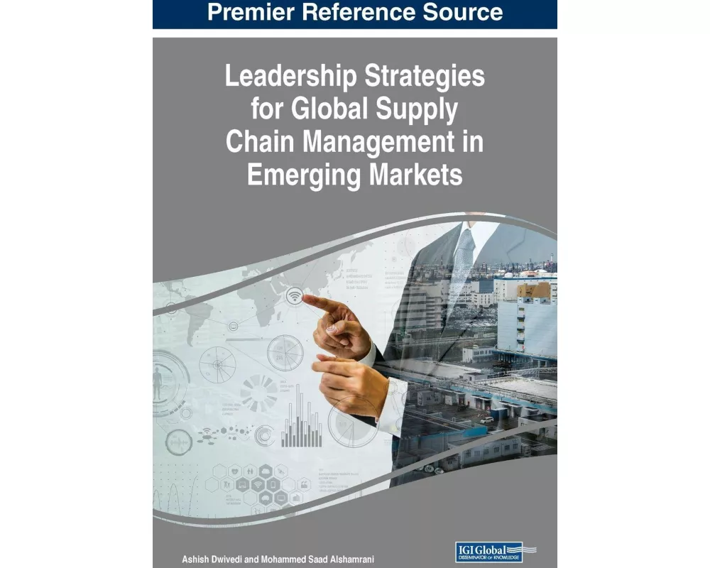 Leadership Strategies for Global Supply Chain Management in Emerging Markets