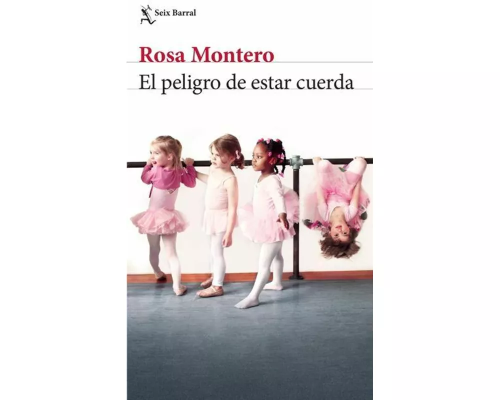 El Peligro de Estar Cuerda