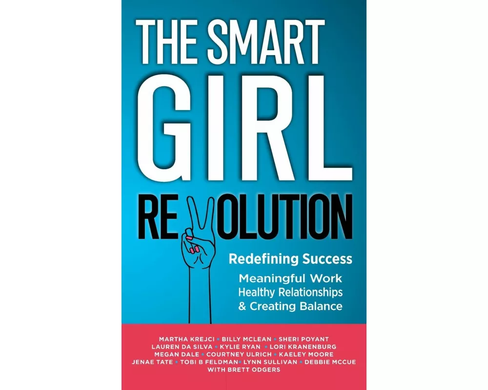 The Smart Girl Revolution - Redefining Success