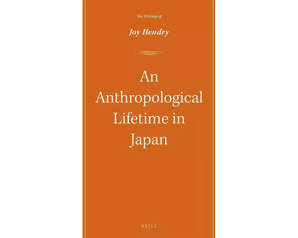 An Anthropological Lifetime in Japan