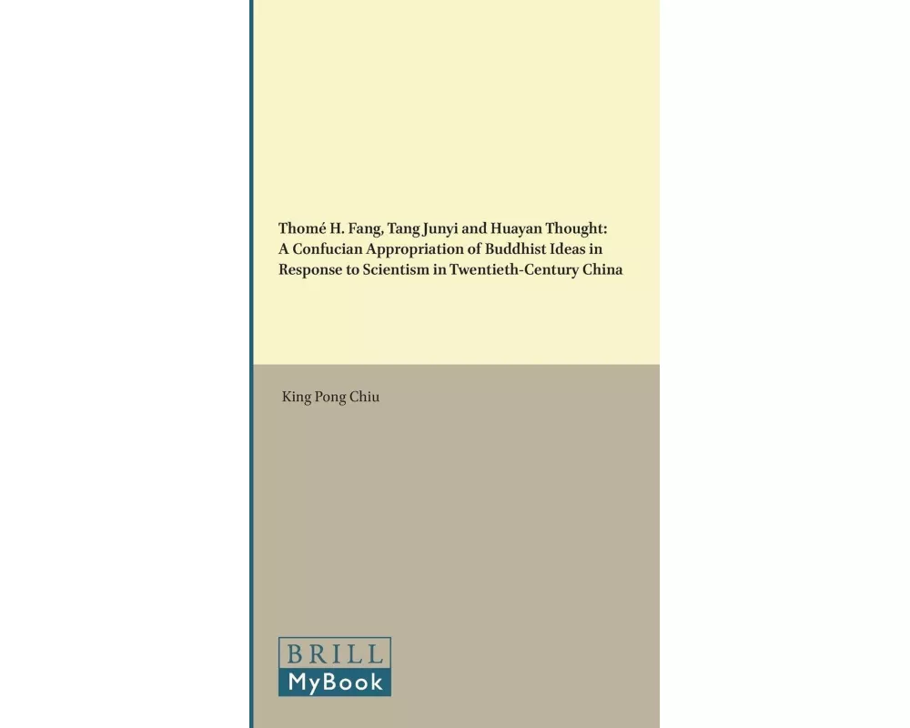 Thomé H. Fang, Tang Junyi and Huayan Thought