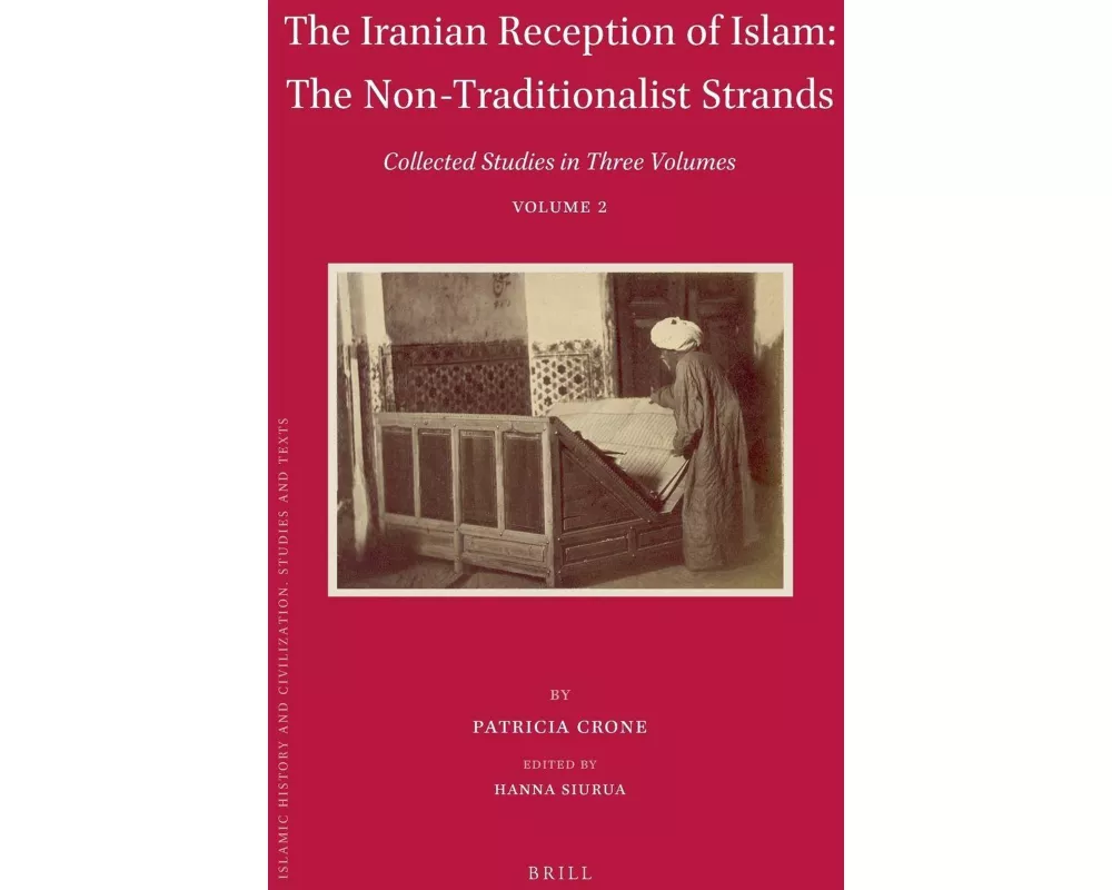 The Iranian Reception of Islam