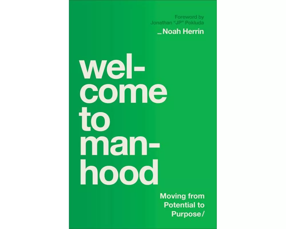 Welcome to Manhood