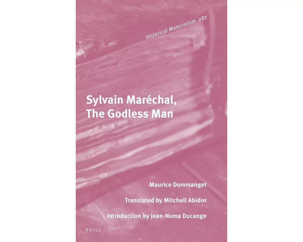 Sylvain Maréchal, the Godless Man