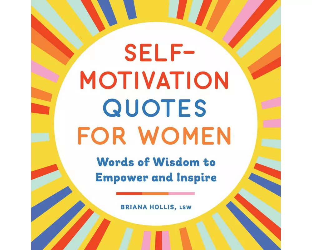 Self-Motivation Quotes for Women