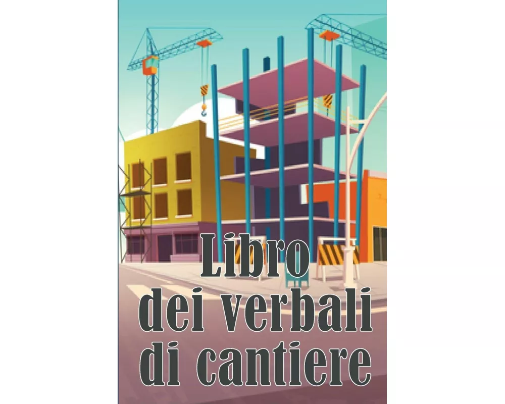 Libro dei verbali di cantiere