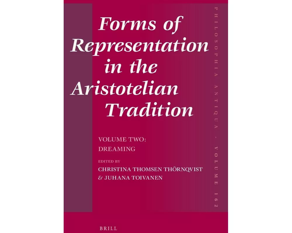 Forms of Representation in the Aristotelian Tradition. Volume Two