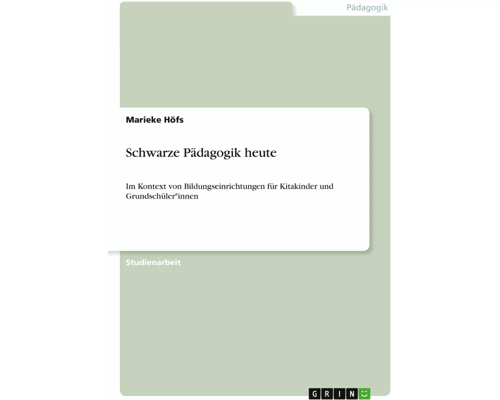 Schwarze Pädagogik heute