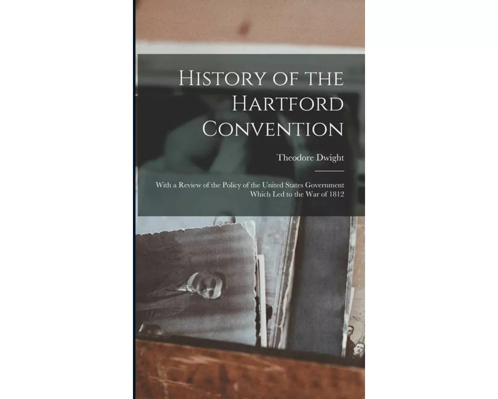 History of the Hartford Convention