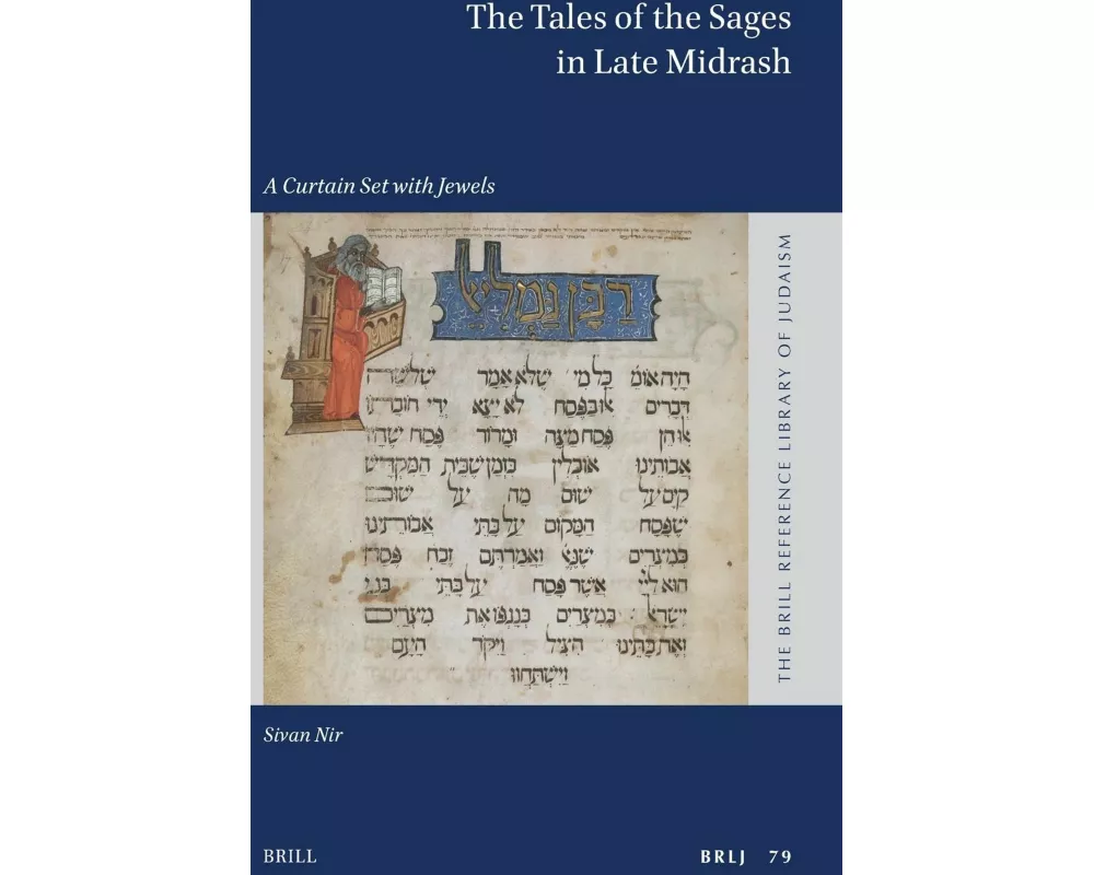 The Tales of the Sages in Late Midrash