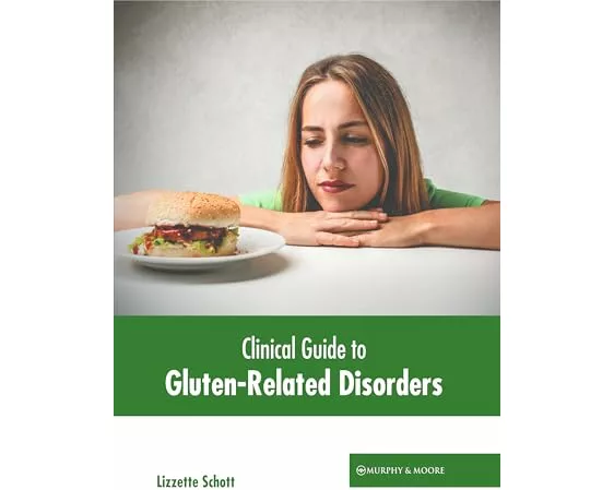 Clinical Guide to Gluten-Related Disorders