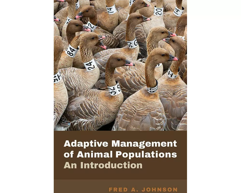 Adaptive Management of Animal Populations