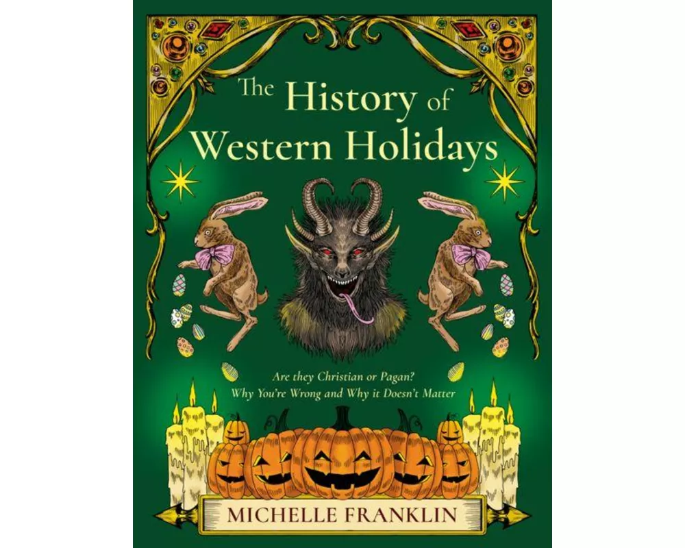 The History of Western Holidays