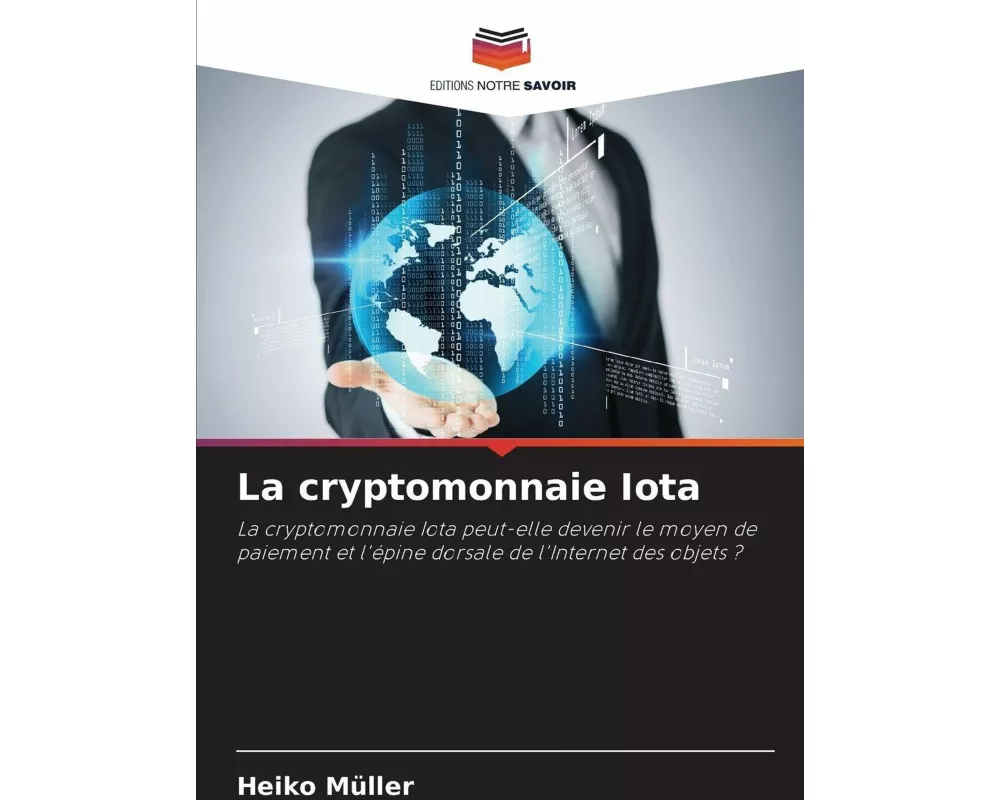 La cryptomonnaie Iota