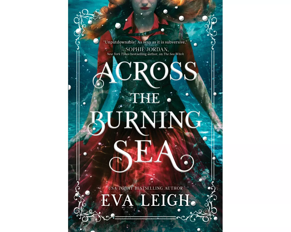 Across the Burning Sea