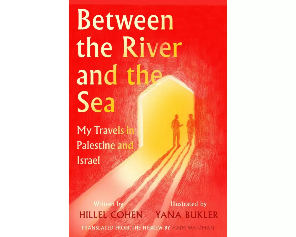 Between the River and the Sea
