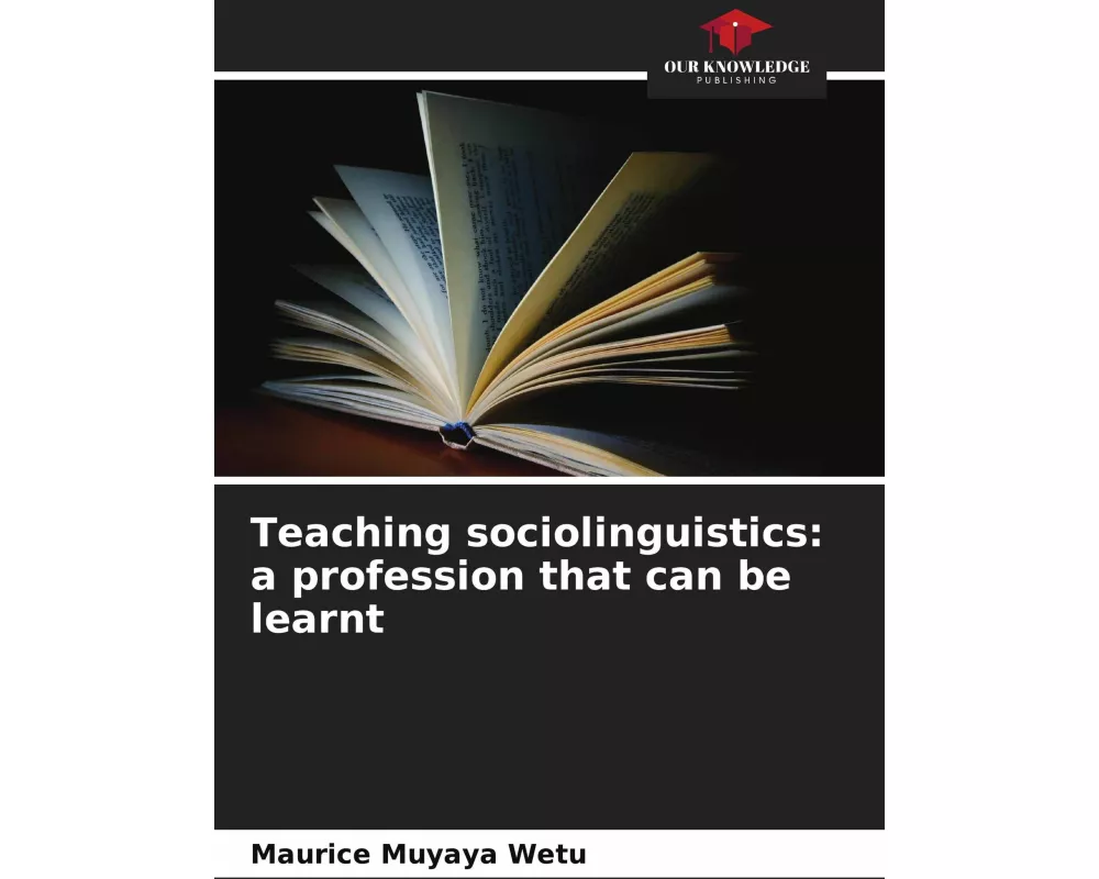Teaching sociolinguistics: a profession that can be learnt