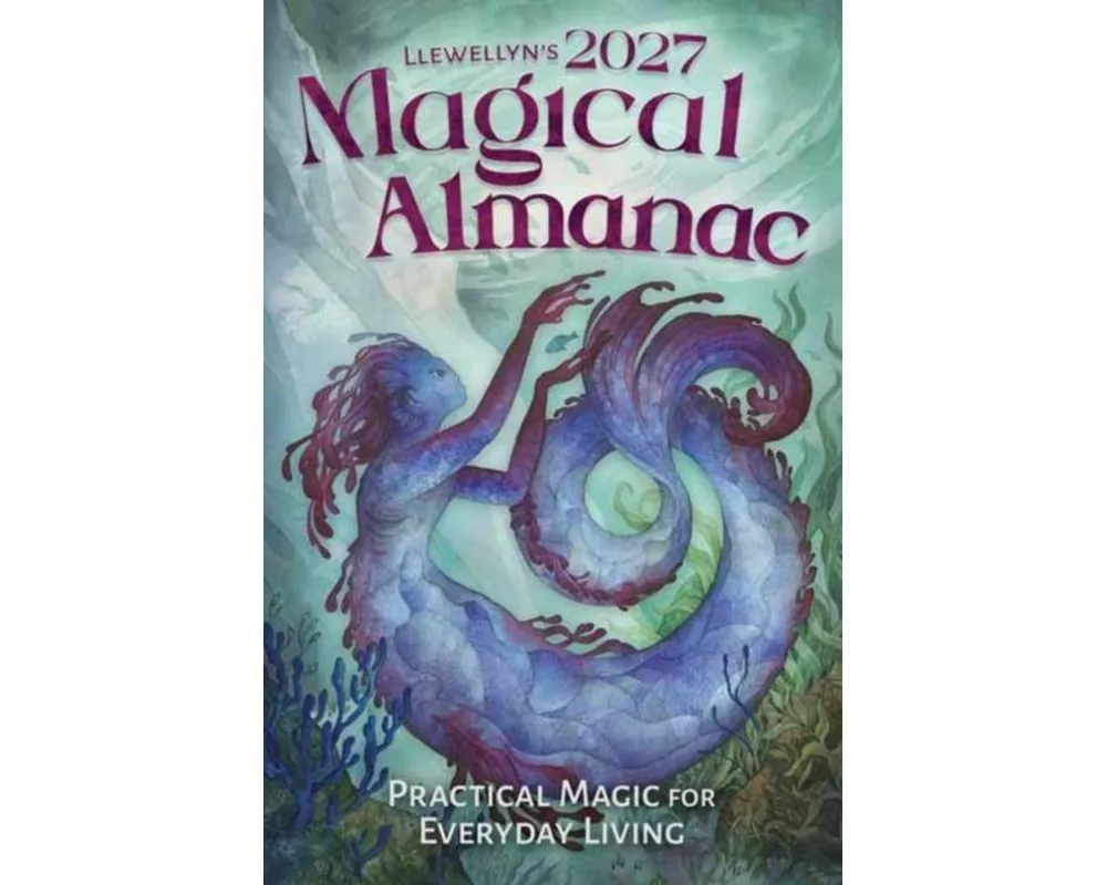 Llewellyn's 2027 Magical Almanac