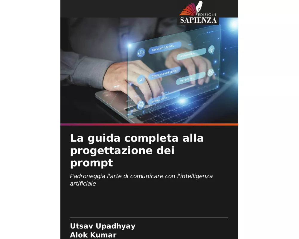 La guida completa alla progettazione dei prompt