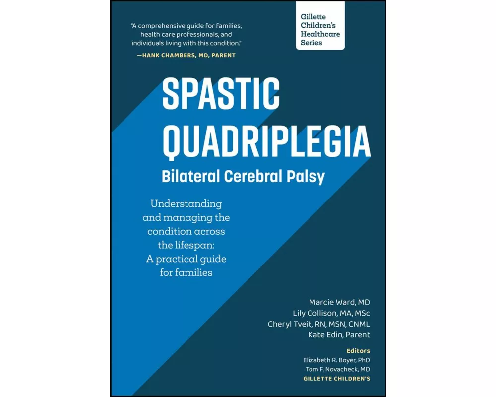 Spastic Quadriplegia: Bilateral Cerebral Palsy: Understanding and Managing the Condition across the Lifespan