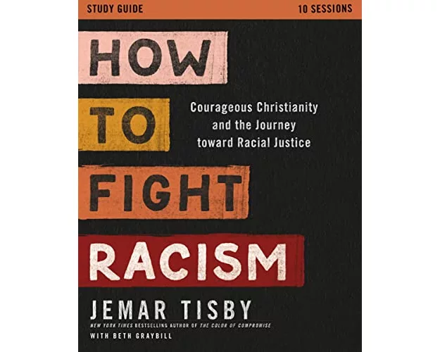 How to Fight Racism Study Guide