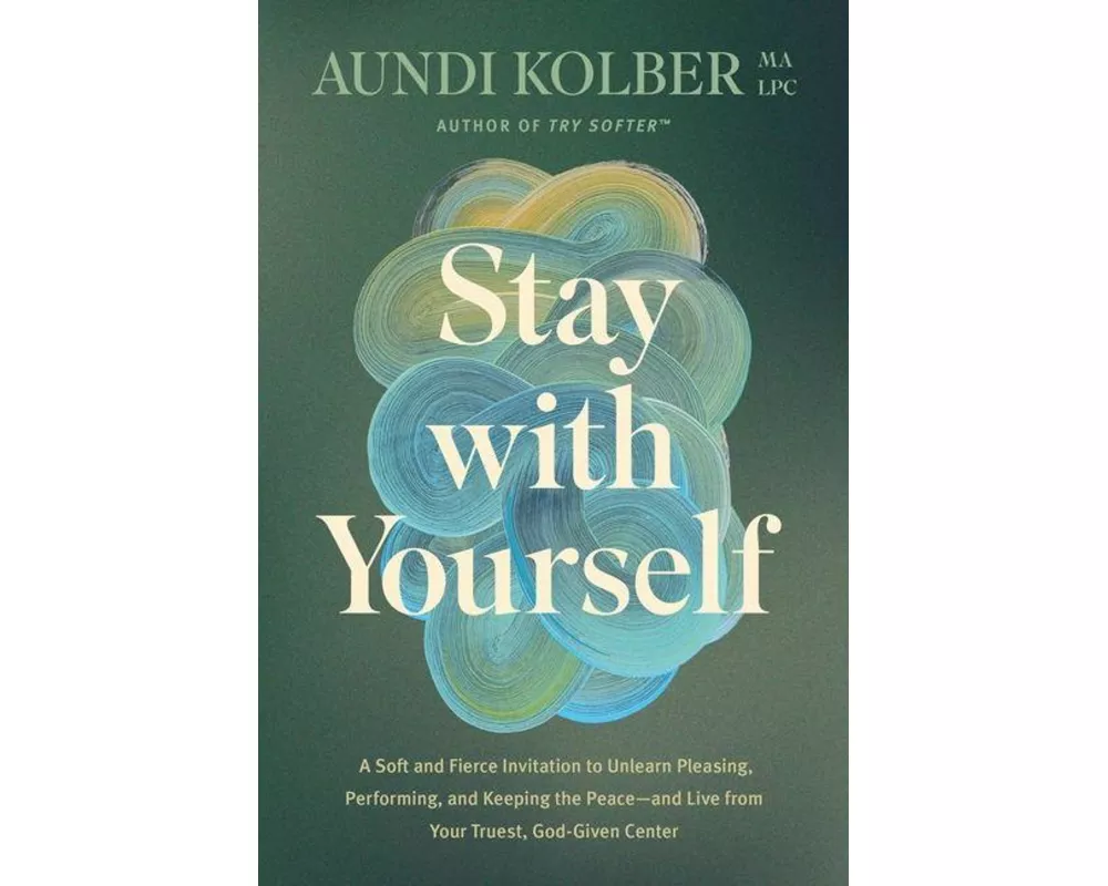 Stay with Yourself