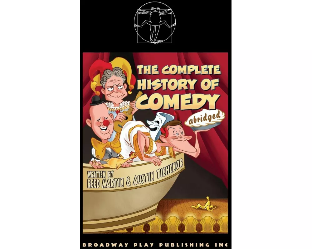 The Complete History of Comedy (abridged)