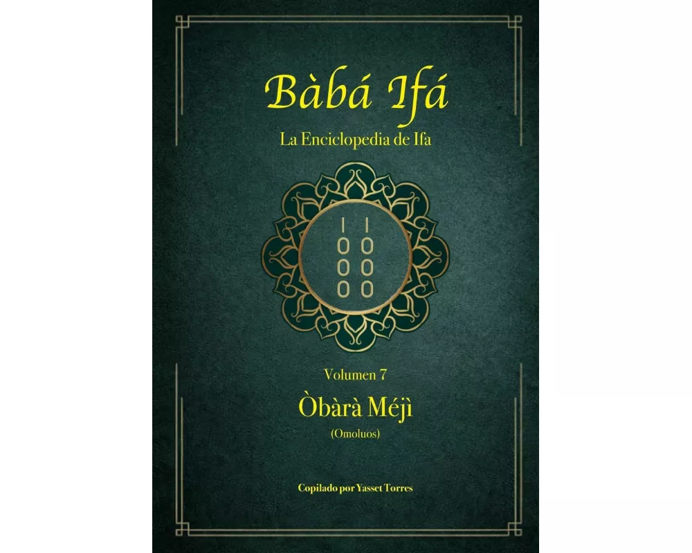 Bàbá Ifá "La Enciclopedia de Ifa"