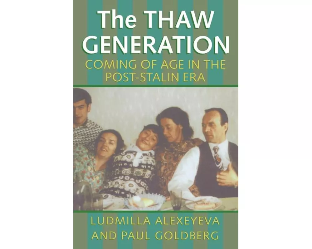 The Thaw Generation