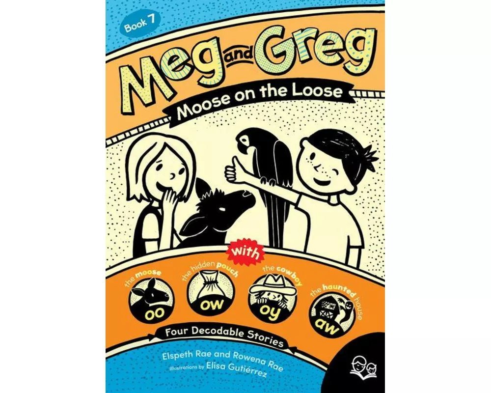 Meg and Greg: Moose on the Loose