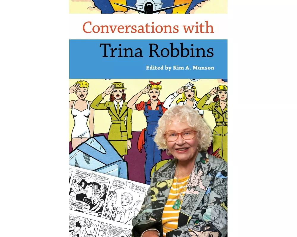 Conversations with Trina Robbins