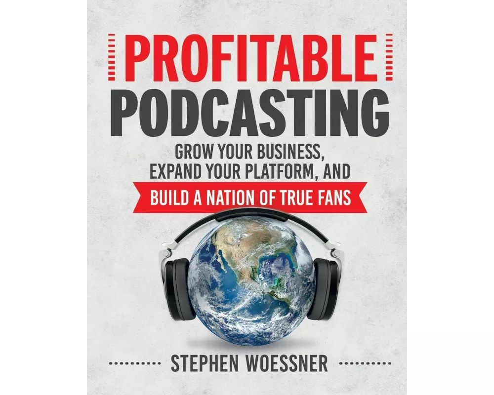 Profitable Podcasting