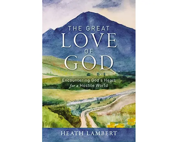 The Great Love of God