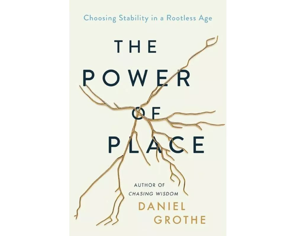 The Power of Place