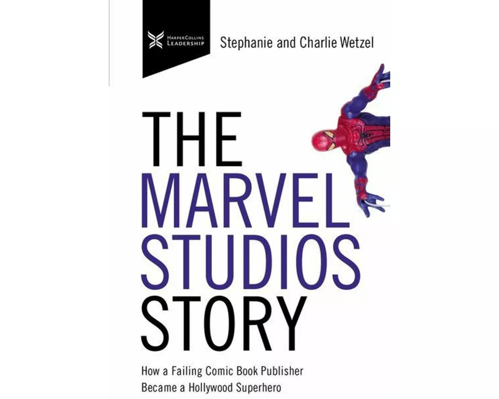 The Marvel Studios Story