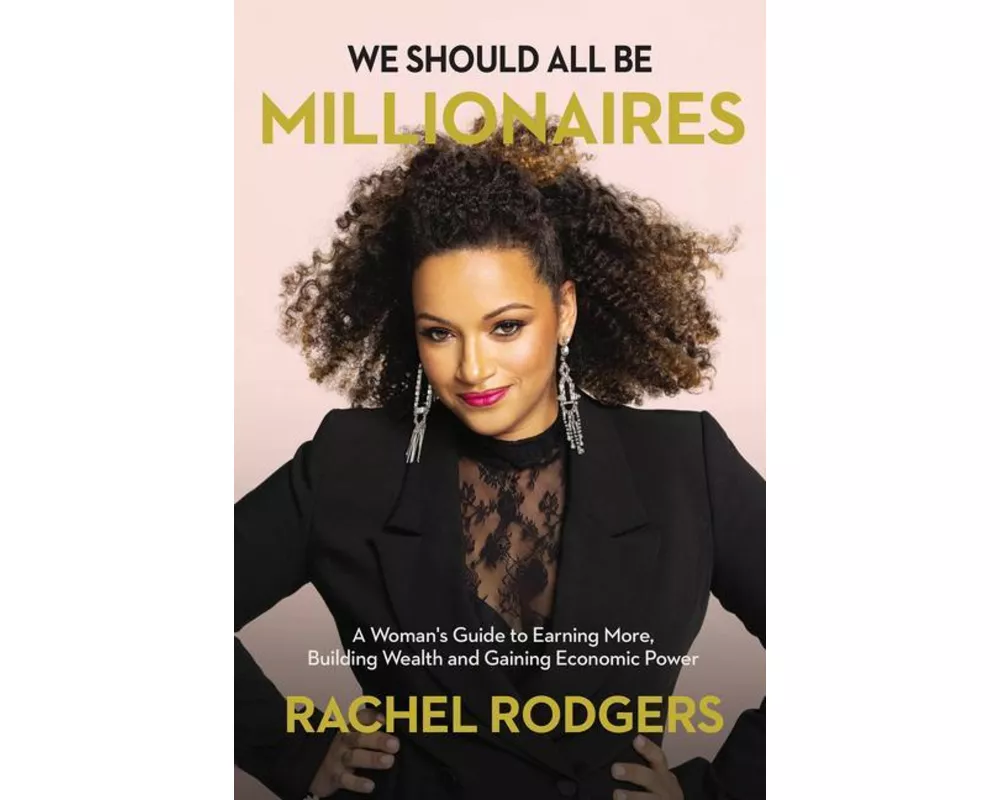 We Should All Be Millionaires