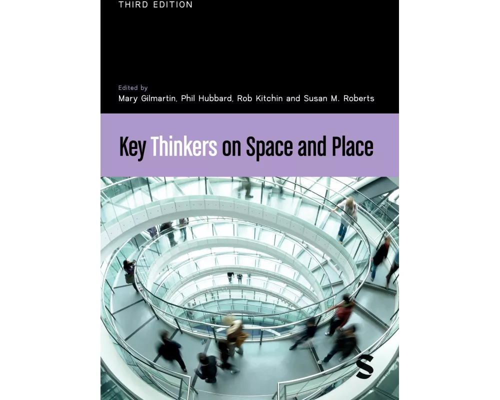Key Thinkers on Space and Place