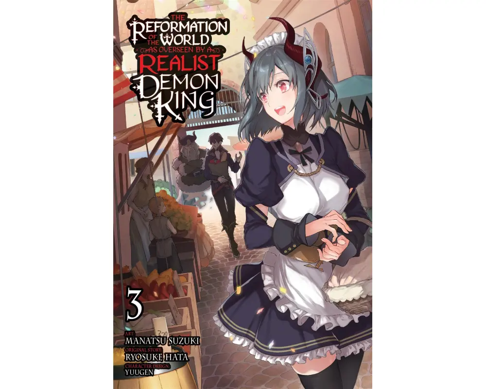 The Reformation of the World as Overseen by a Realist Demon King, Vol. 3 (manga)