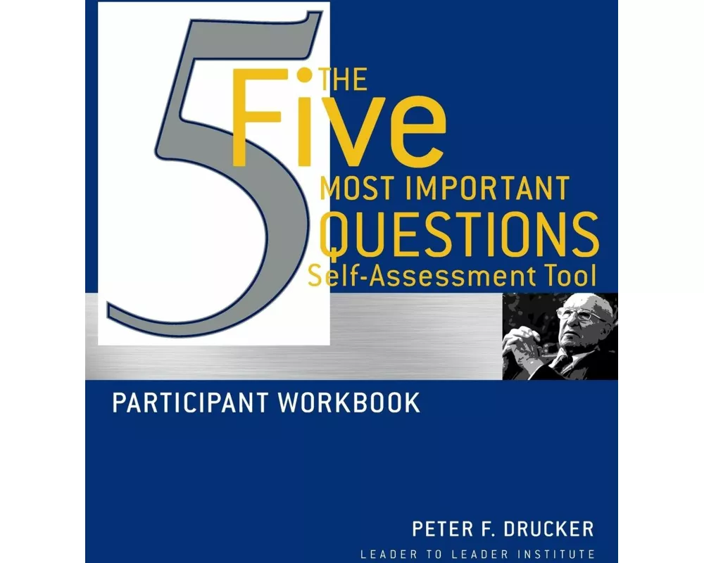 The Five Most Important Questions Self Assessment Tool