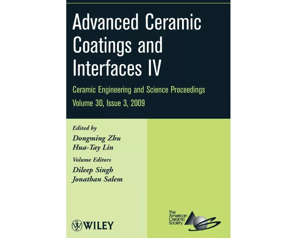 Advanced Ceramic Coatings and Interfaces IV, Volume 30, Issue 3