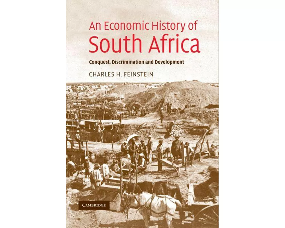 An Economic History of South Africa