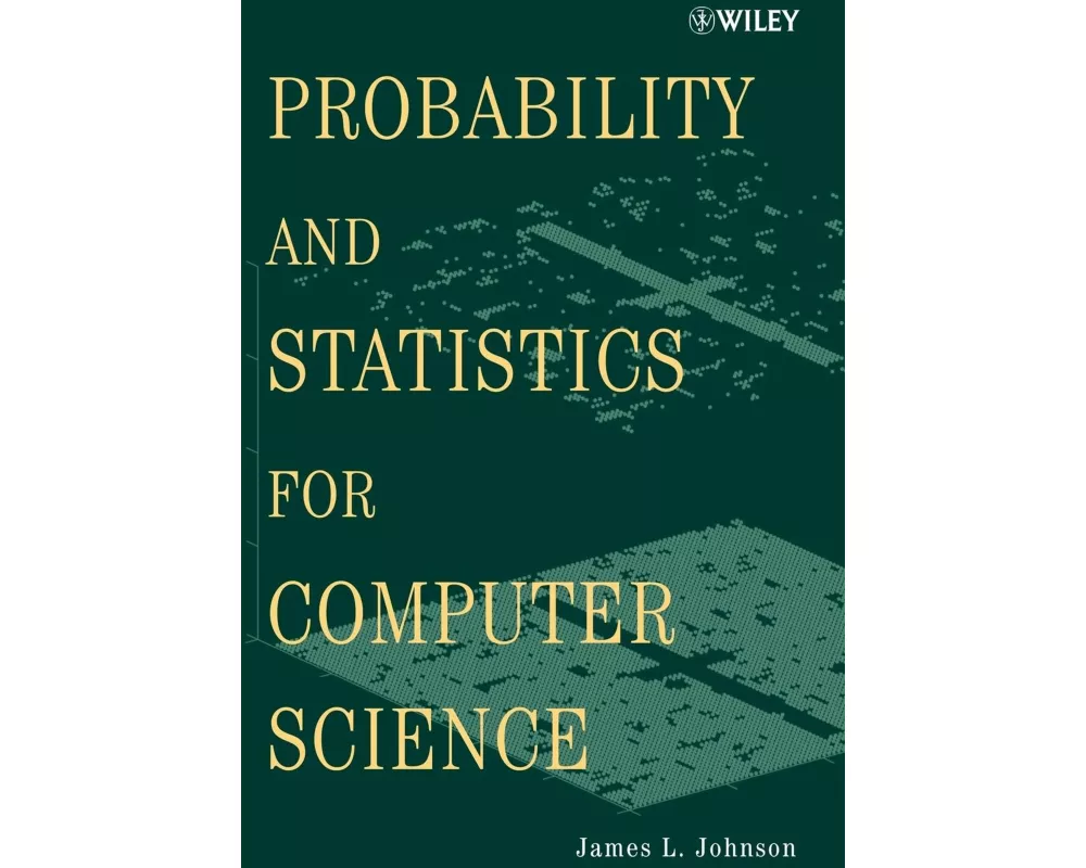 Probability and Statistics for Computer Science