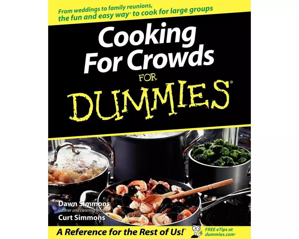 Cooking for Crowds for Dummies